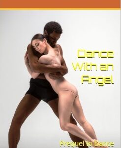 Dance With an Angel