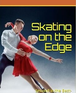 Skating on the Edge