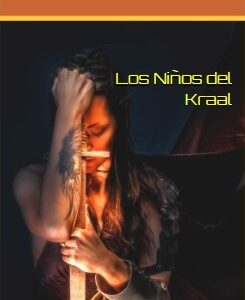 Los Niños del Kraal