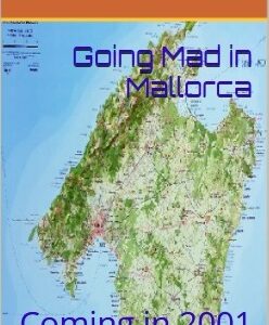 Going Mad in Mallorca
