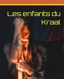 Les enfants du Kraal