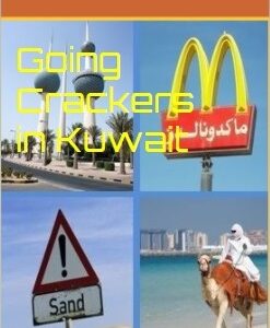 Going Crackers in Kuwait