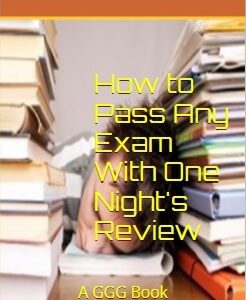 How to Pass Any Exam With One Night's Review