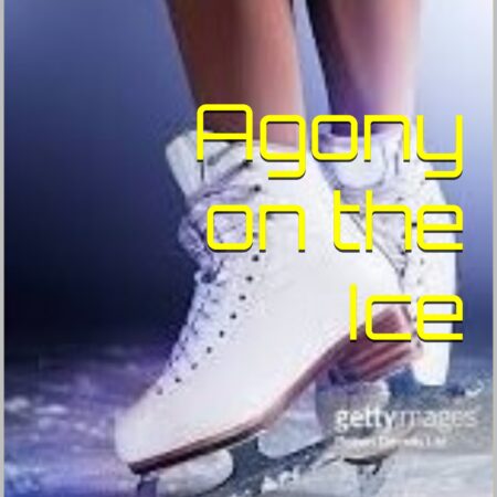 Agony on the Ice